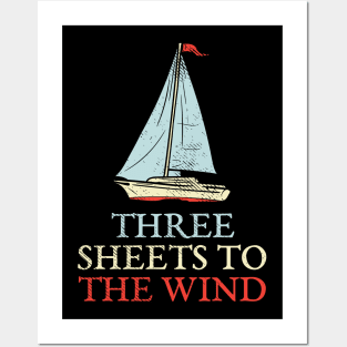 Three Sheets To The Wind Posters and Art